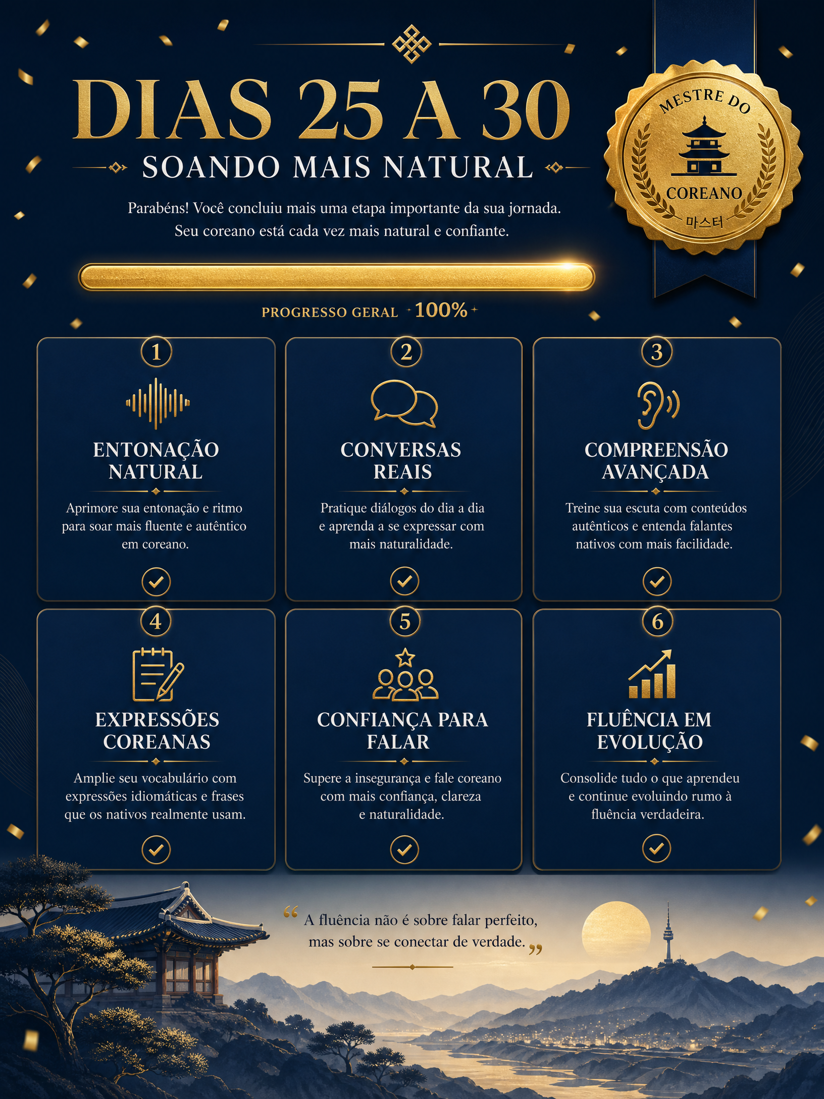 Dias 25 a 30 — Soando Mais Natural